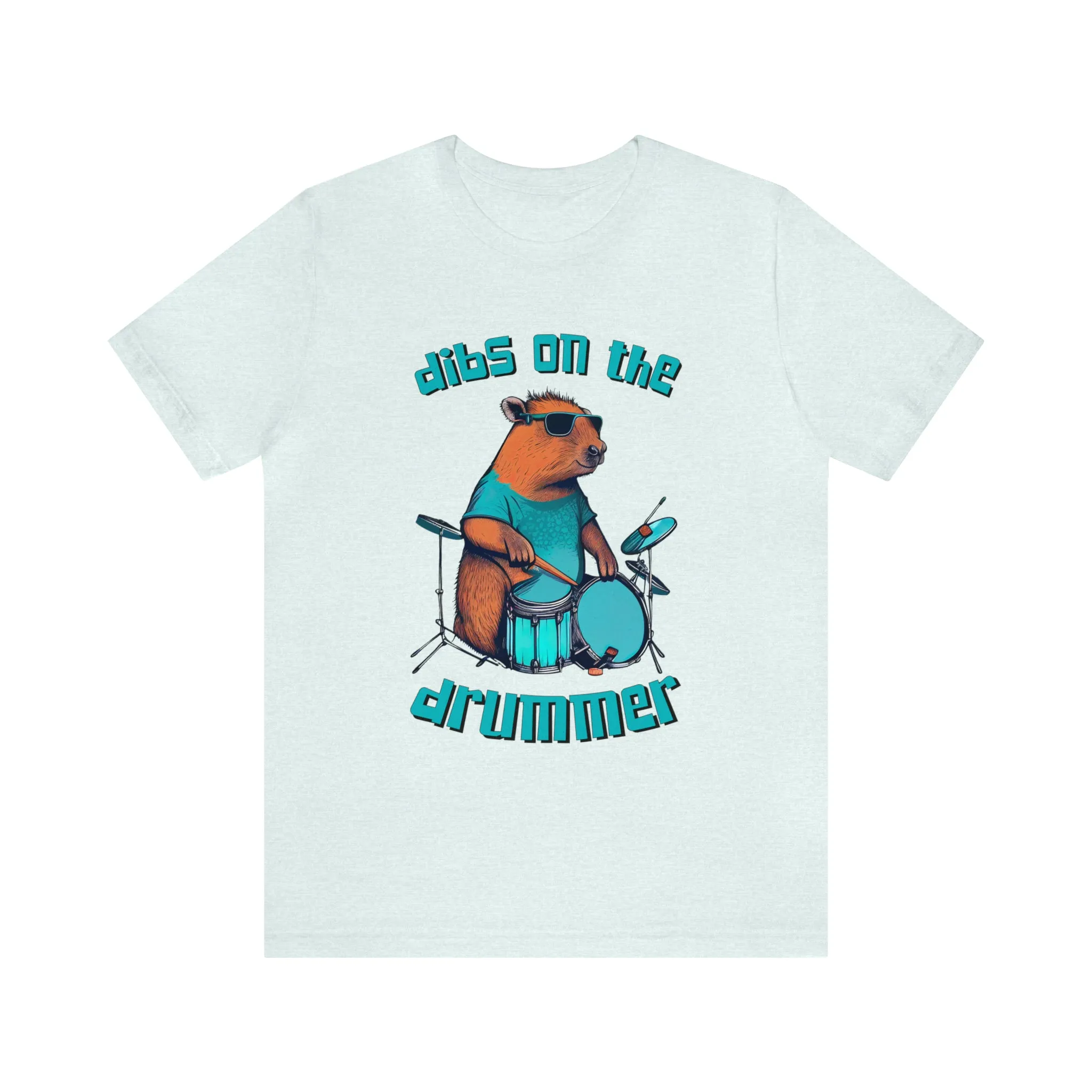 Dibs On The Drummer Capybara Shirt | Capybara Lover Gift For Her | Drummer Gift | Unisex Jersey T-shirt